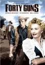 FORTY GUNS