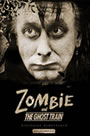 ZOMBIE Y EL TREN FANTASMA (ZOMBIE JA KUMMITUSJUNA)