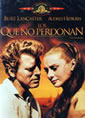 Los que no perdonan (The Unforgiven)