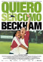 QUIERO SER COMO BECKHAM