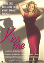 KISS ME