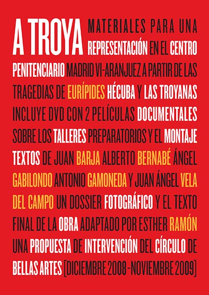 A Troya. Materiales para una representación a través de las tragedias de Eurípides Hécuba y Las Troyanas | VV.AA.