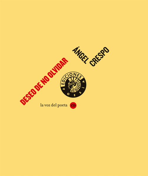 Deseo de no olvidar | Ángel Crespo