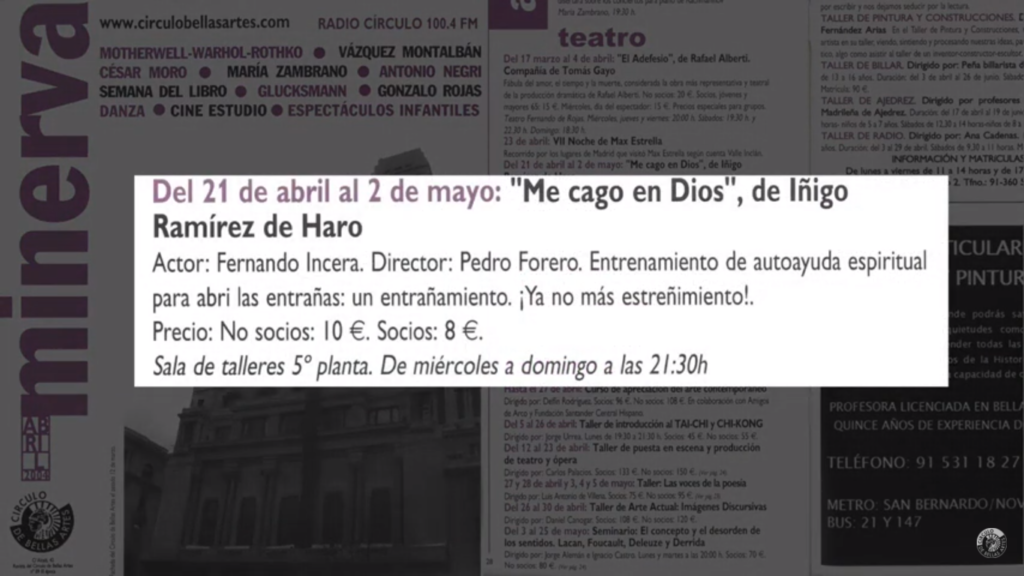 Programación de "Me cago en Dios" en el Círculo de Bellas Artes en 2004.